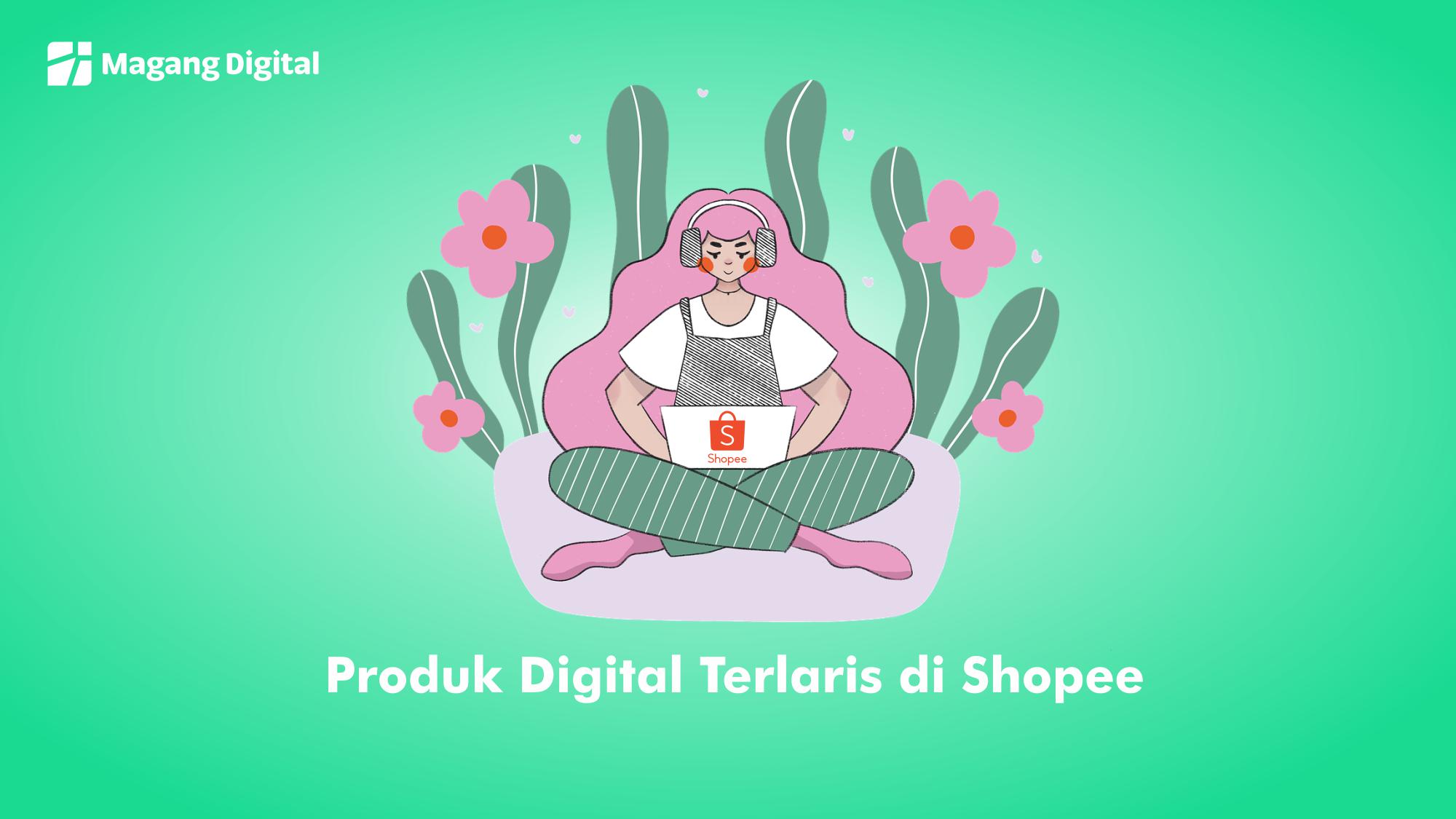 Produk digital terlaris di Shopee