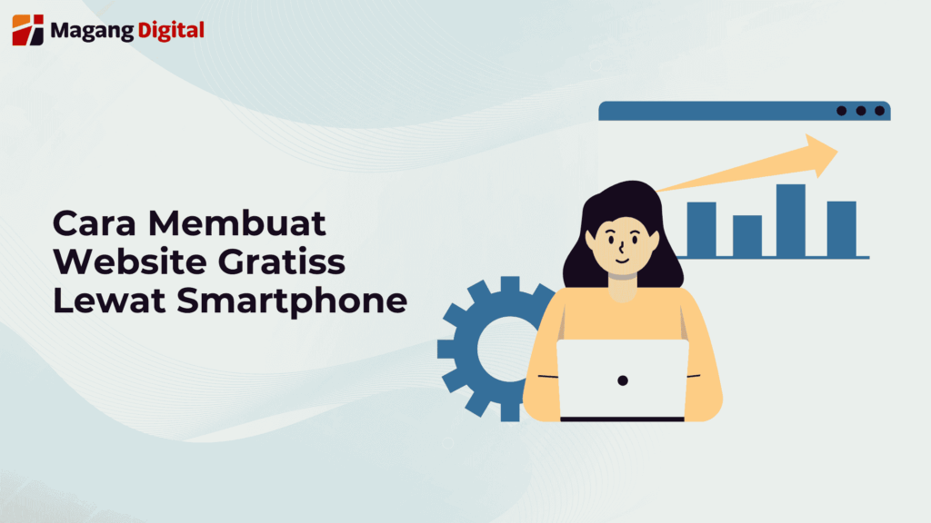 Cara Membuat Website Gratis Lewat Smartphone