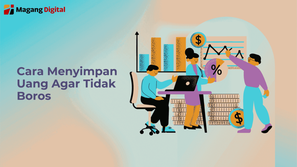Cara Menyimpan Uang Agar Tidak Boros