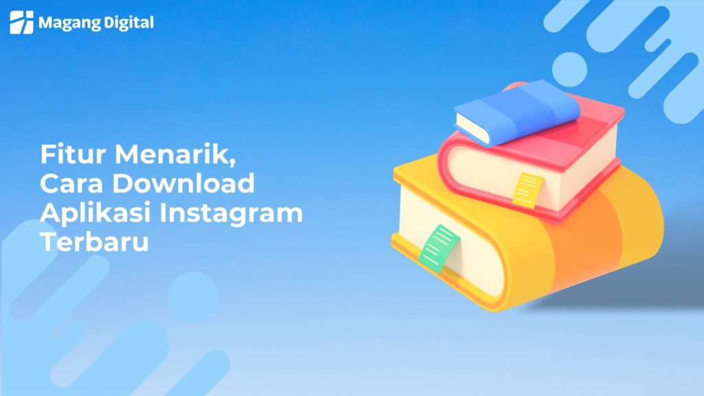 Cara Download Aplikasi Instagram Terbaru