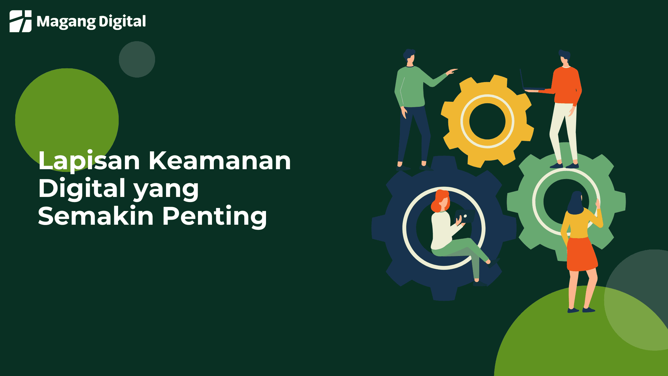 Lapisan Keamanan Digital yang Semakin Penting