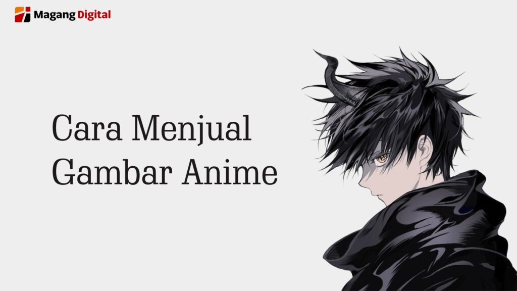 cara menjual gambar anime