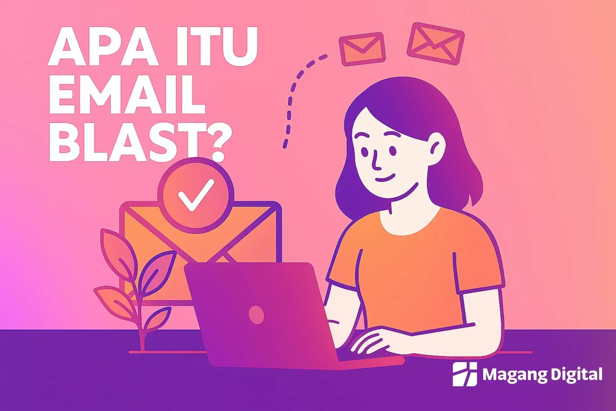 Apa Itu Email Blast