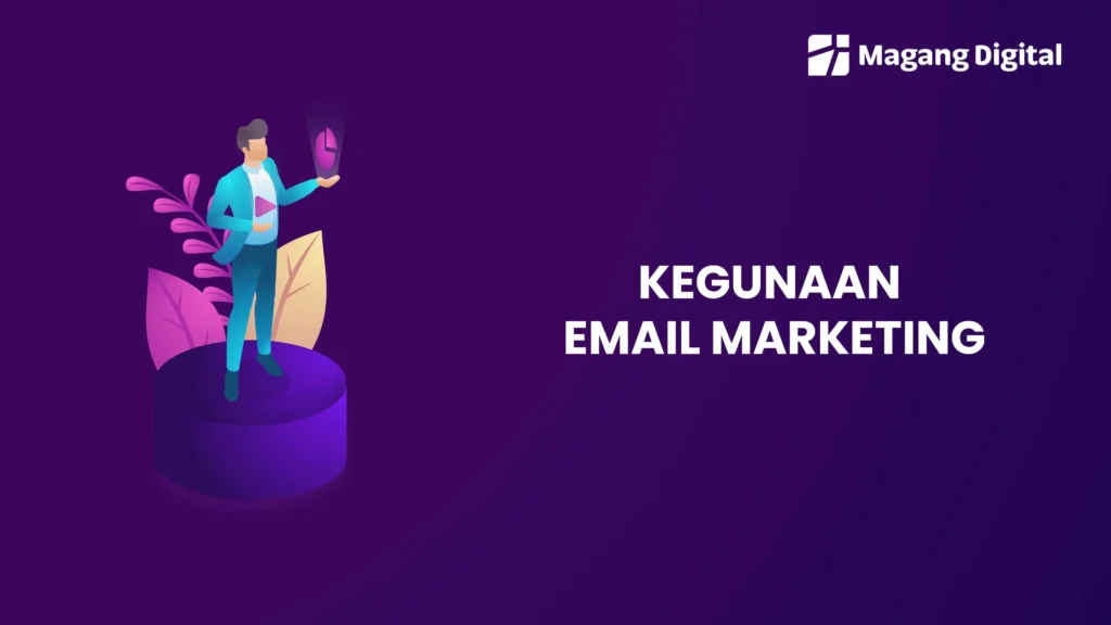 Kegunaan Email Marketing