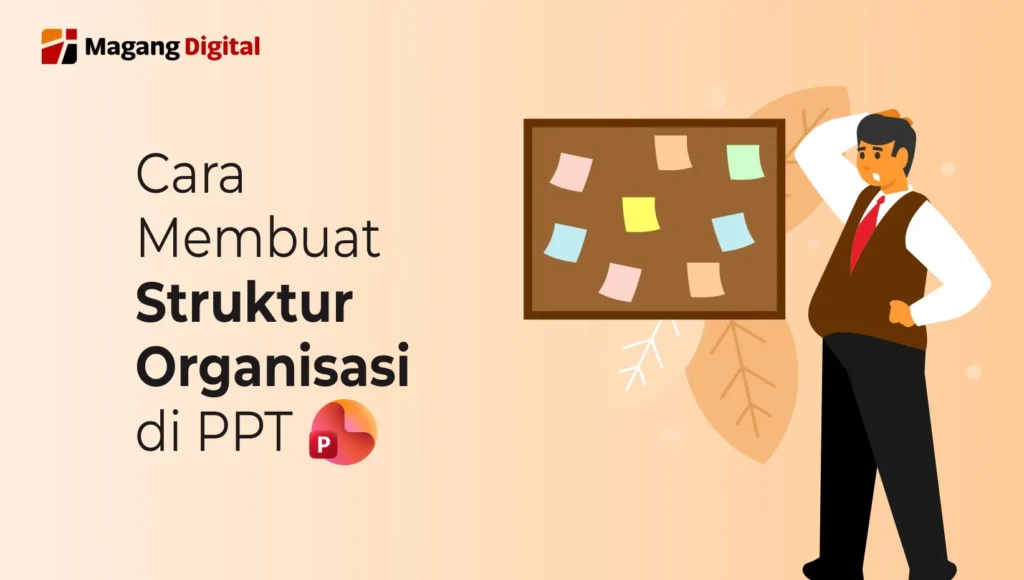 Cara Membuat Struktur Organisasi di PPT