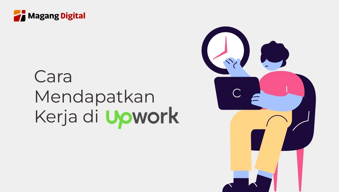 Cara Mendapatkan Kerja di Upwork