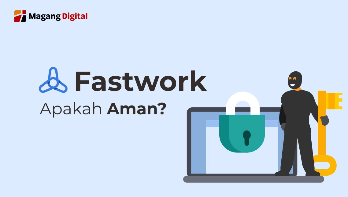 Fastwork Apakah Aman