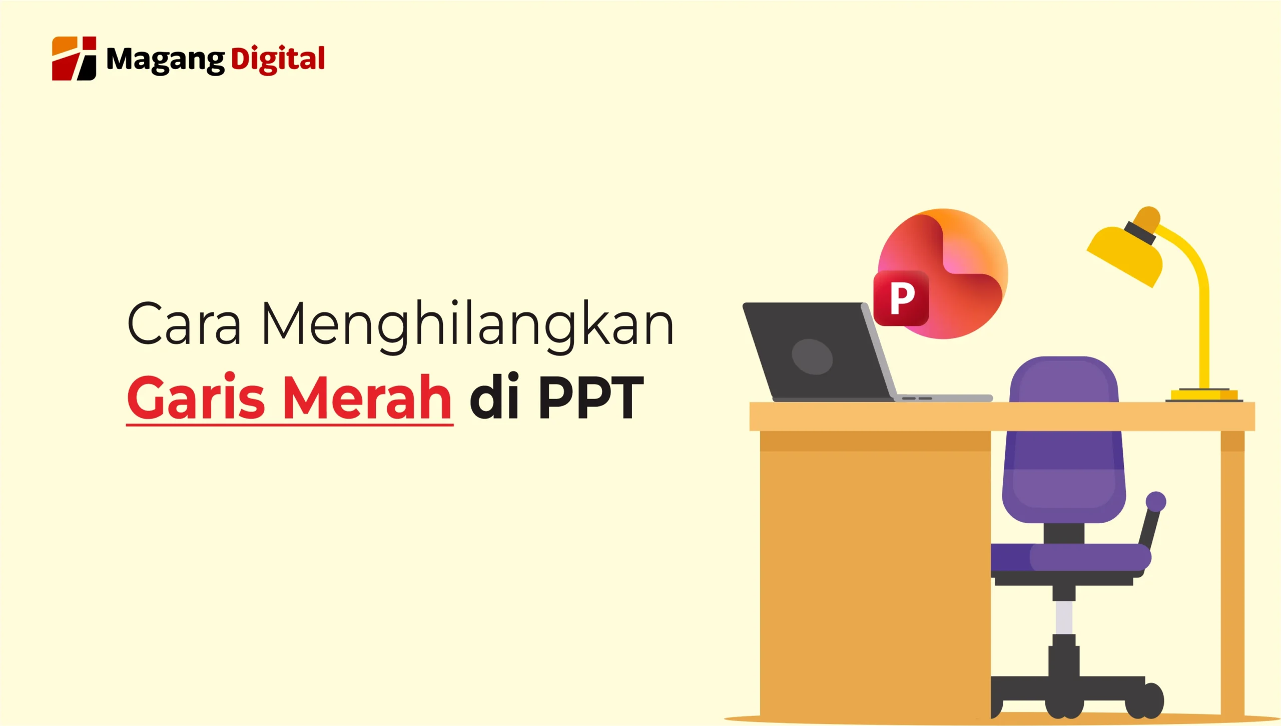 Cara Menghilangkan Garis Merah di PPT