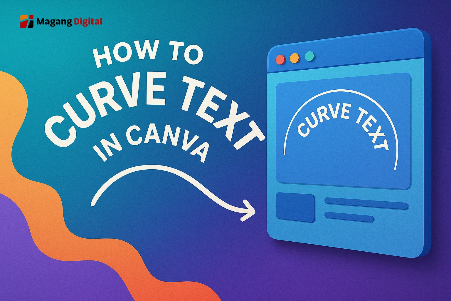 Cara Melengkungkan Tulisan di Canva