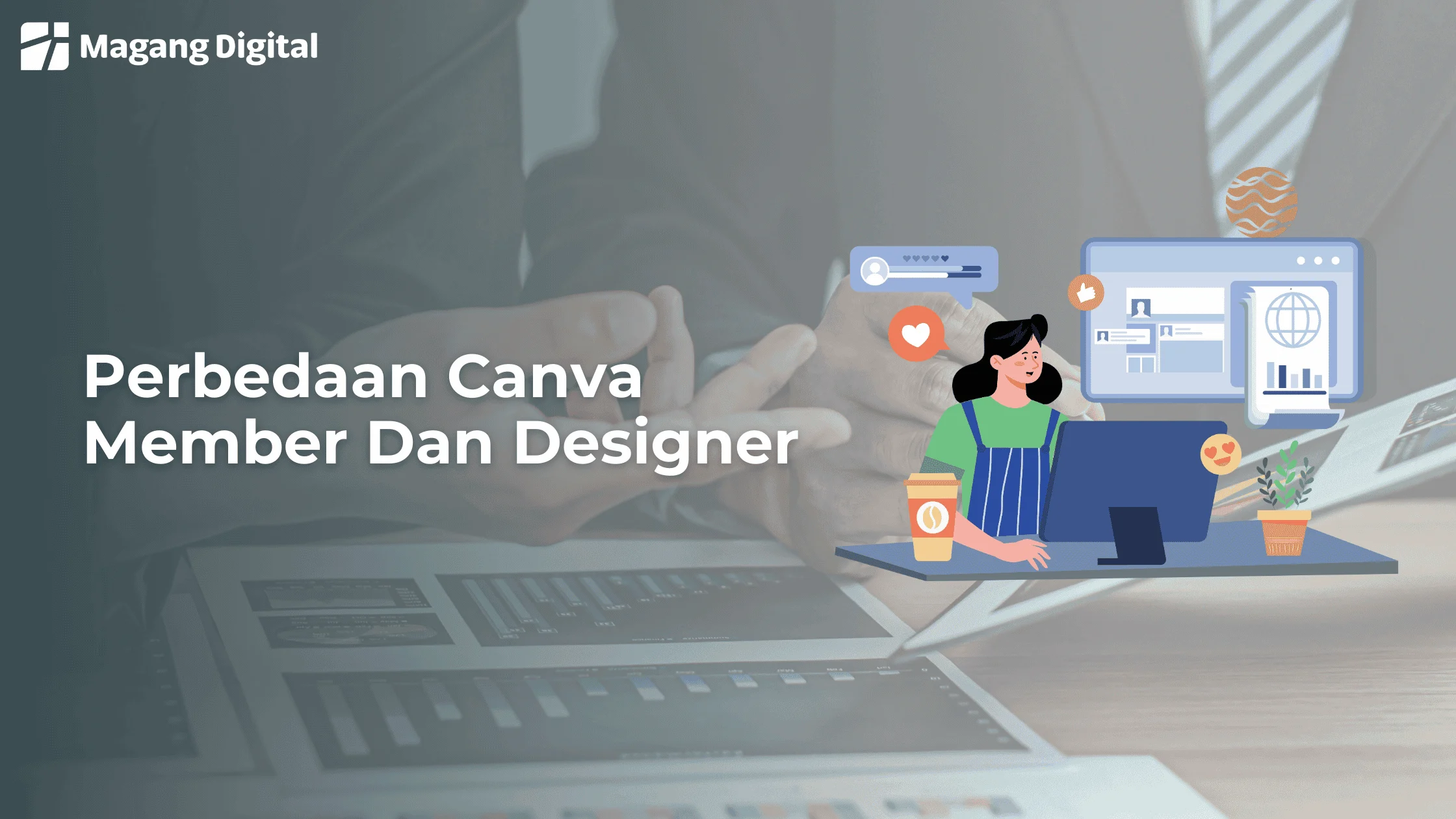 Perbedaan Canva Member dan Designer