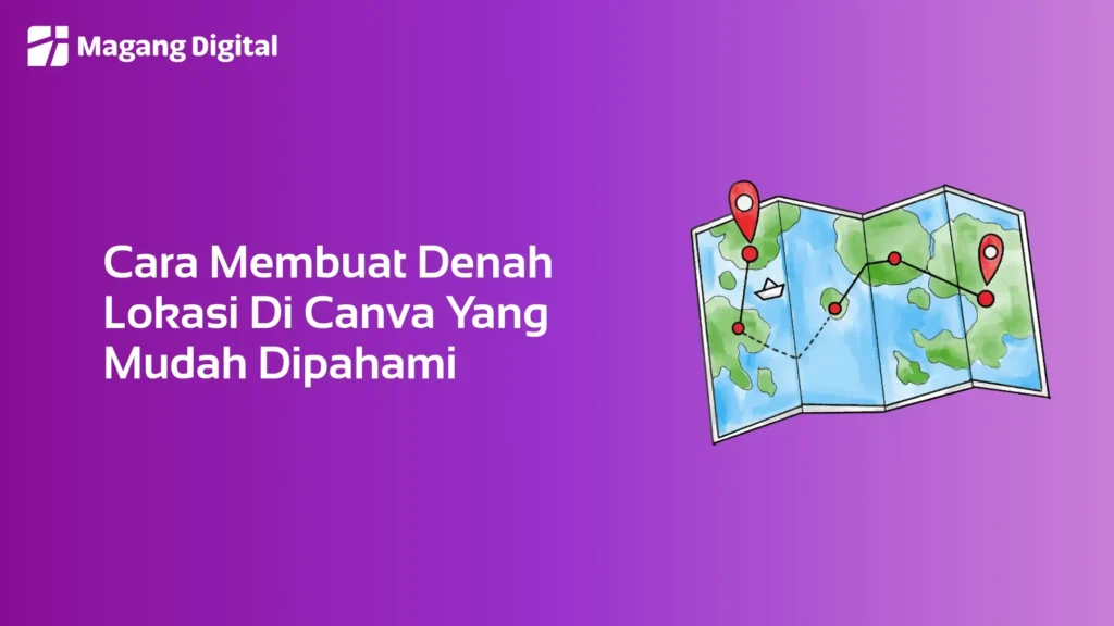 Cara Membuat Denah Lokasi di Canva