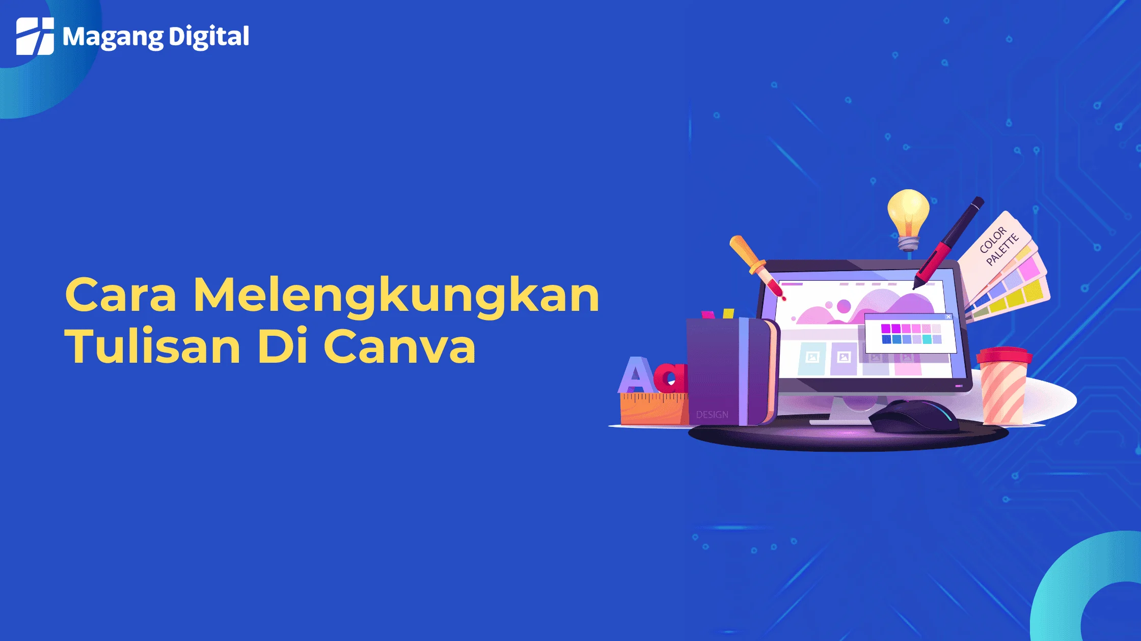 Cara Melengkungkan Tulisan di Canva