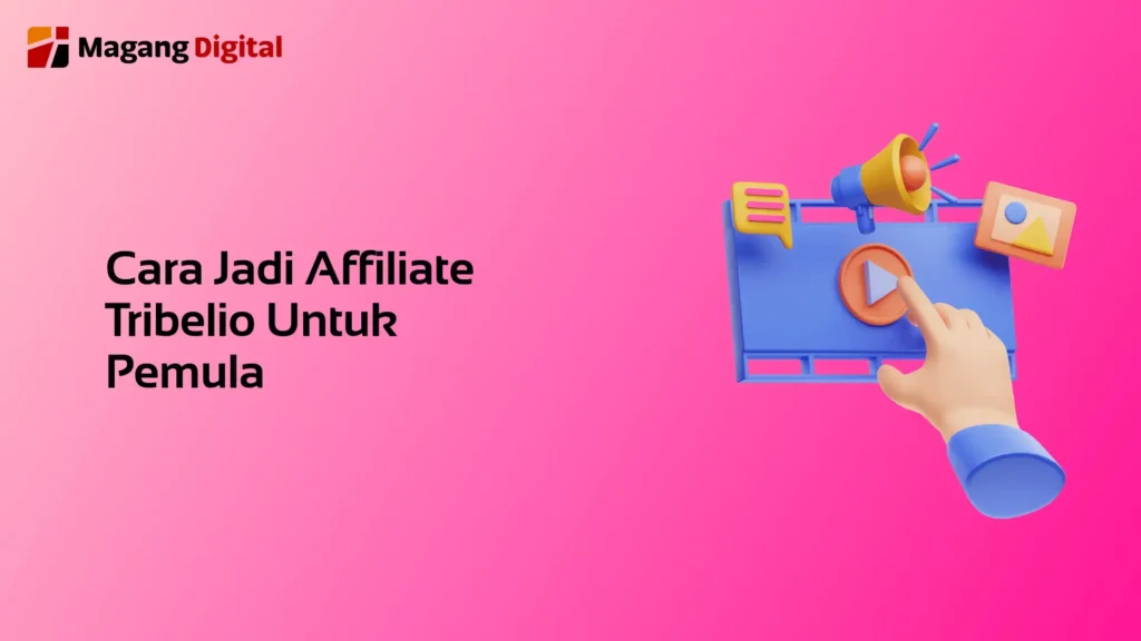 Cara Jadi Affiliate Tribelio