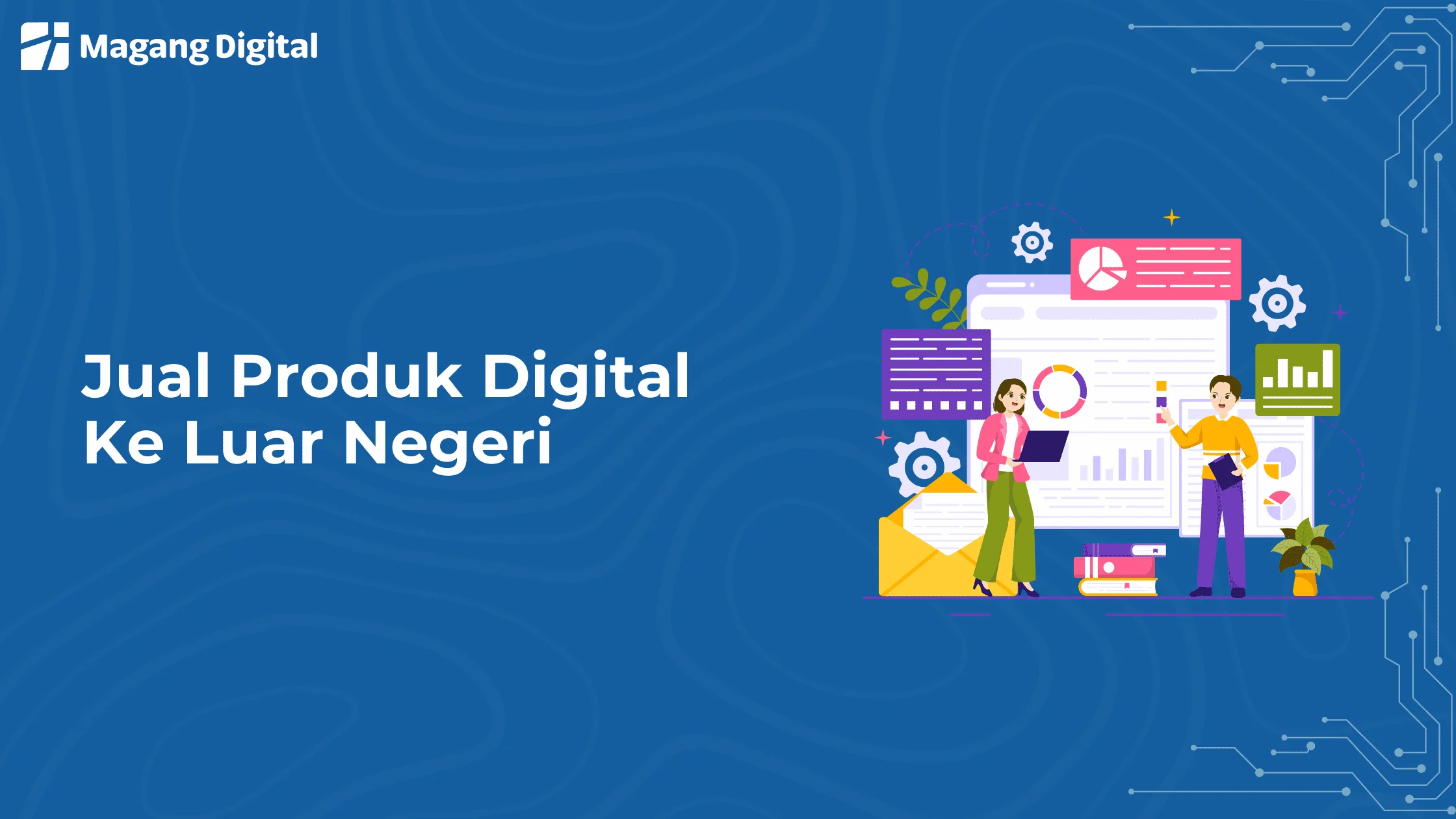 Jual Produk Digital ke Luar Negeri