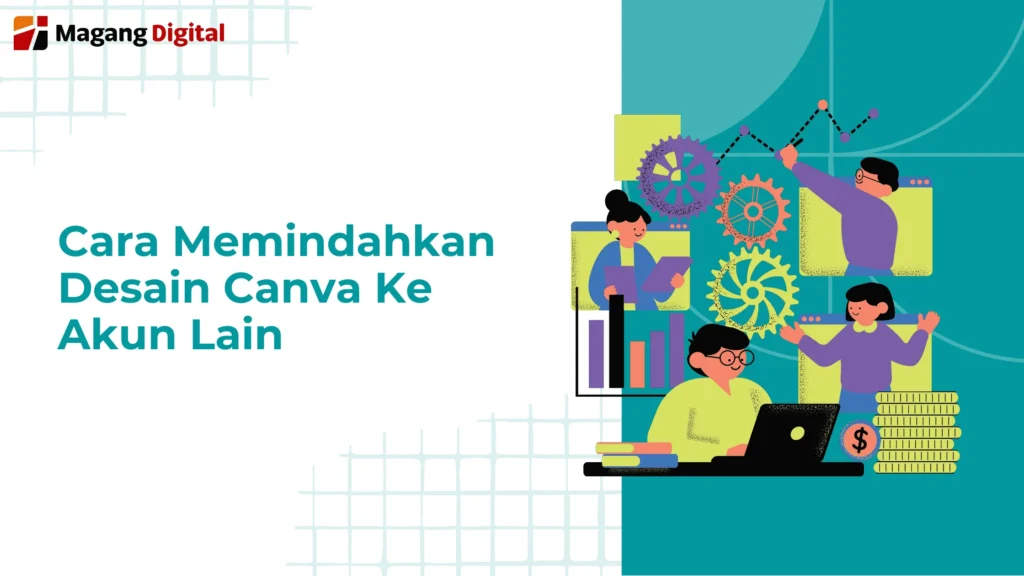 Cara Memindahkan Desain Canva ke Akun Lain