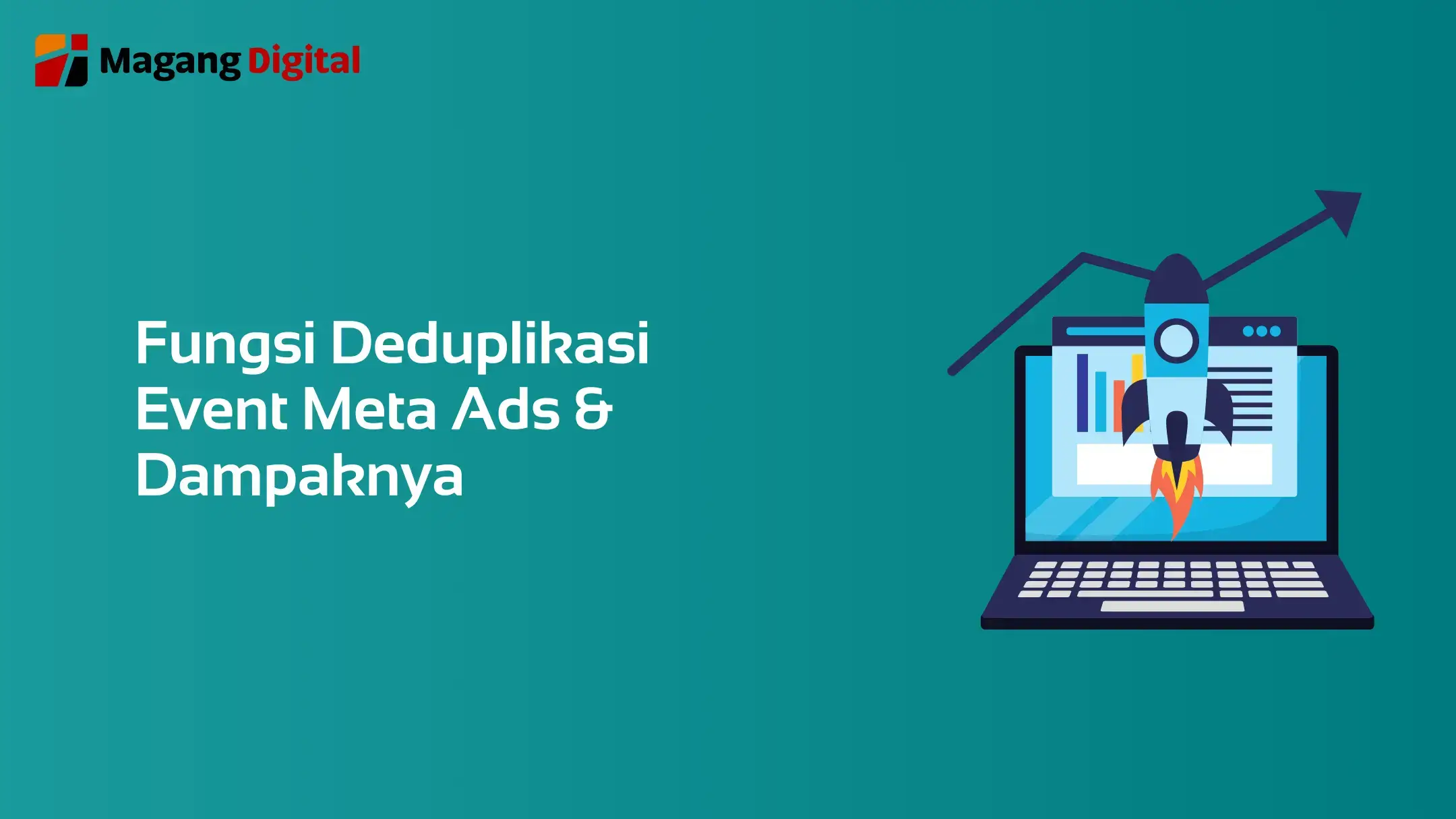 Fungsi Deduplikasi Event Meta Ads