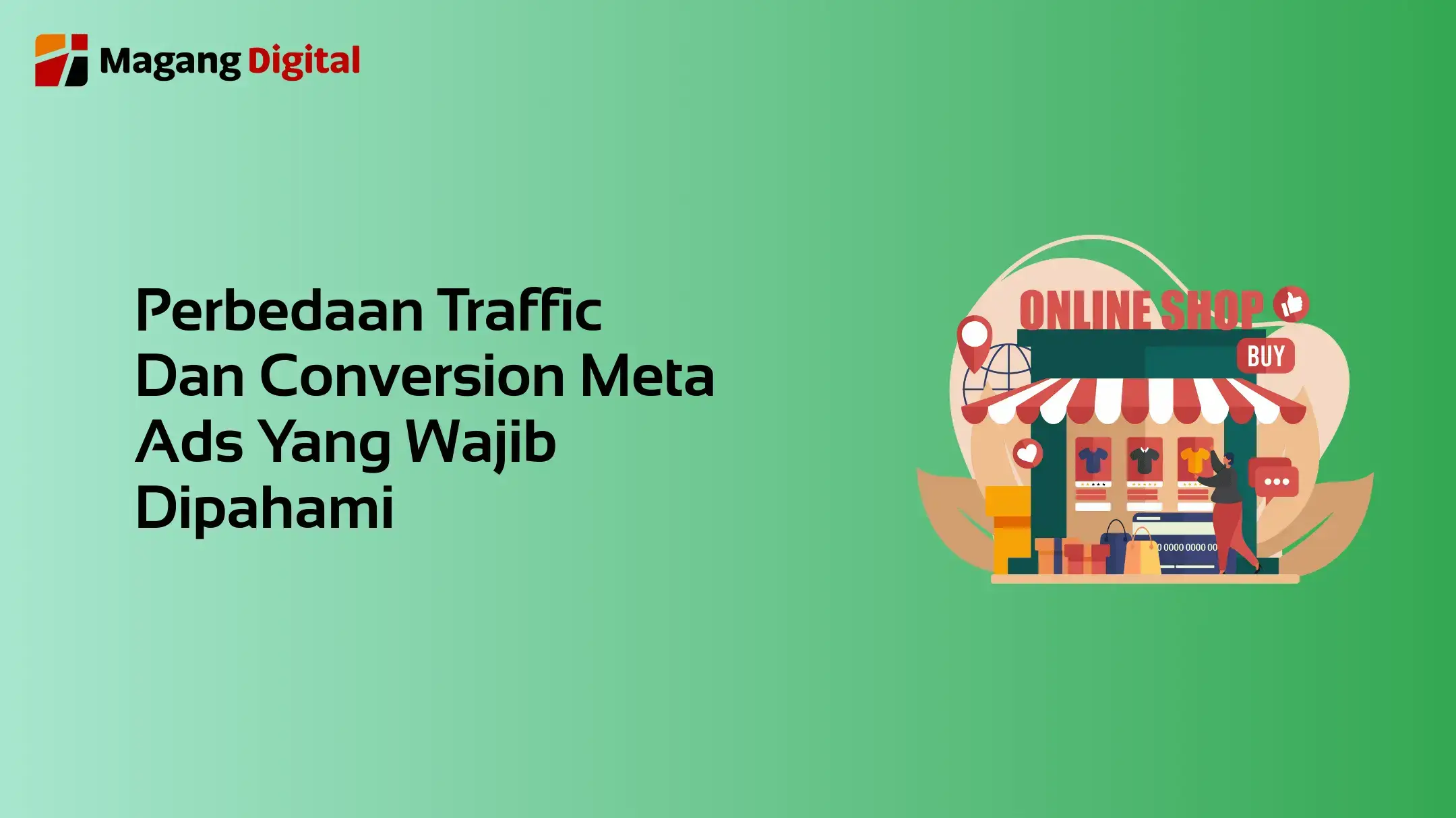 Perbedaan Traffic dan Conversion Meta Ads