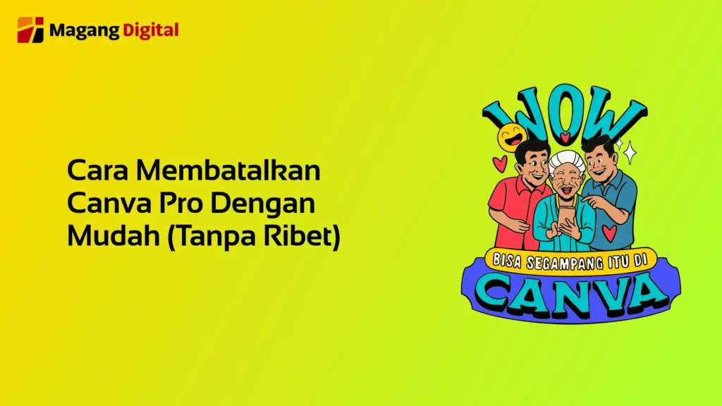 Cara Membatalkan Canva Pro