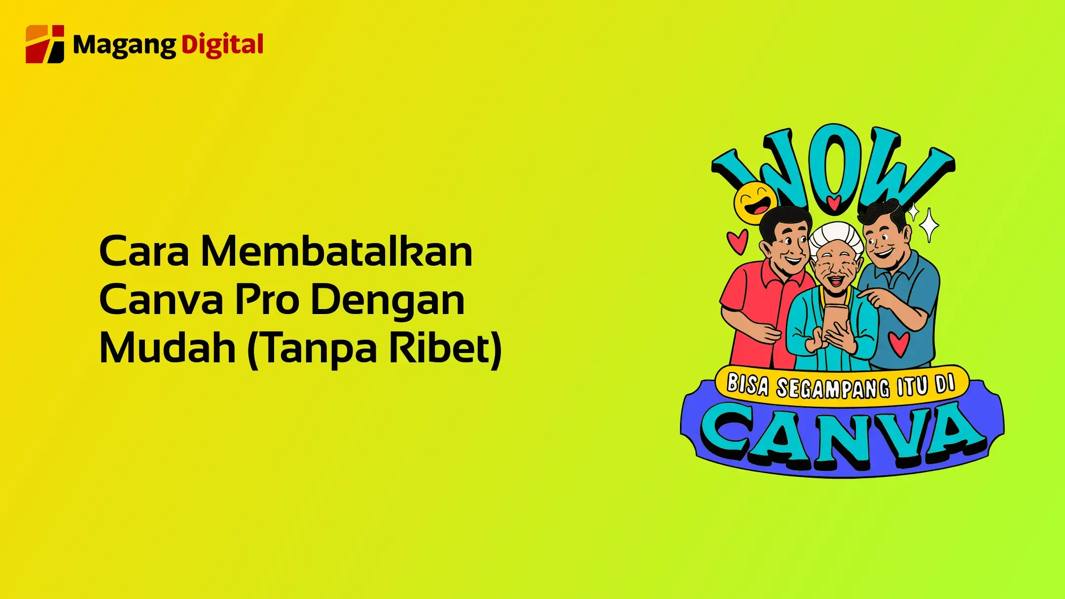 Cara Membatalkan Canva Pro