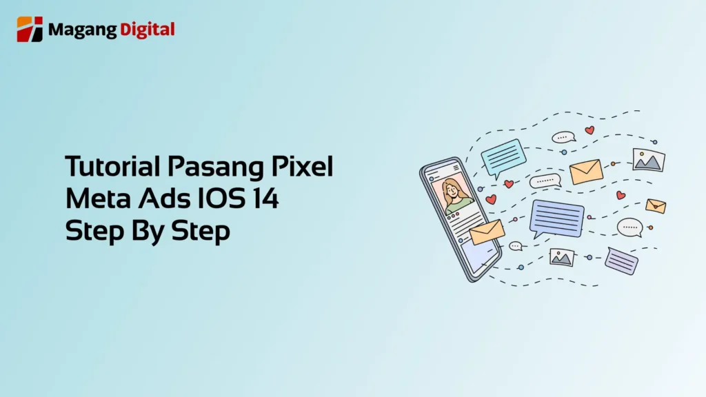 Tutorial Pasang Pixel Meta Ads iOS 14