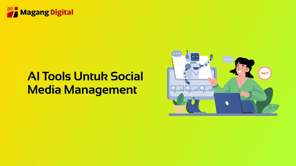 AI Tools Untuk Social Media Management