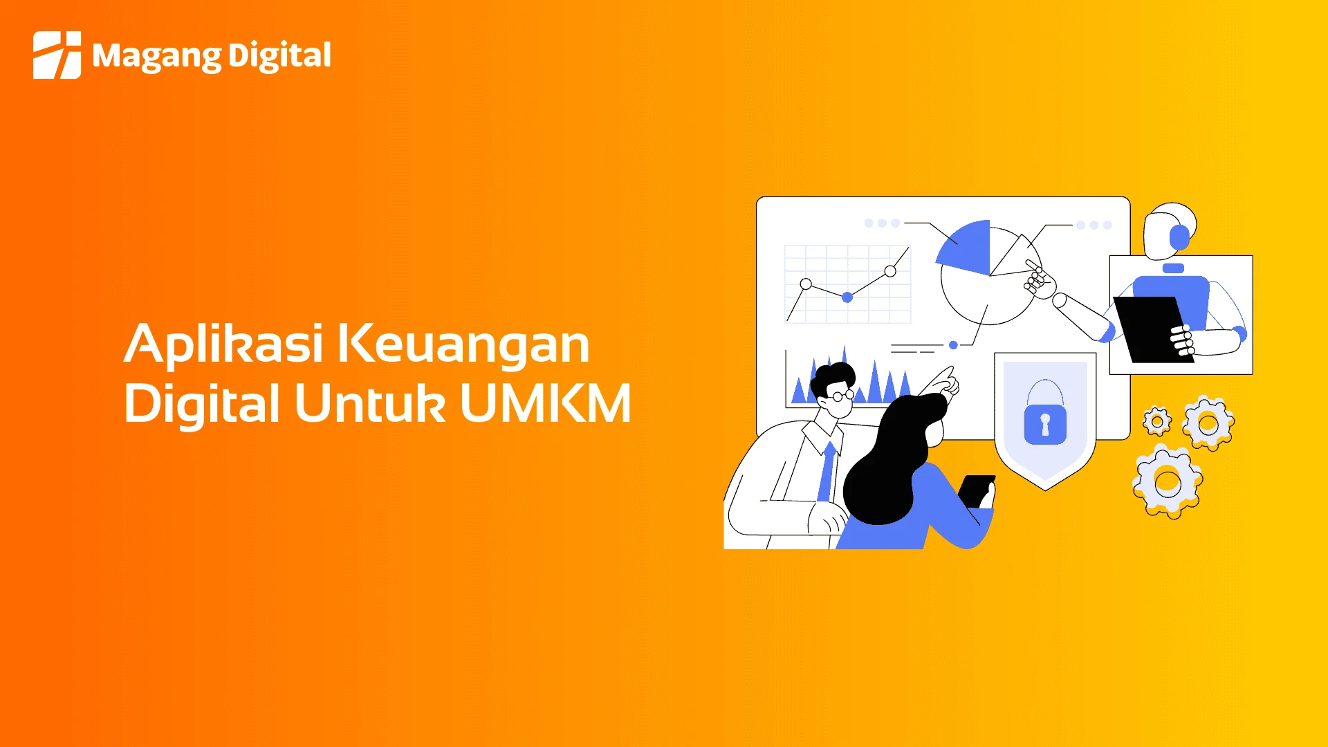 Aplikasi Keuangan Digital Untuk UMKM