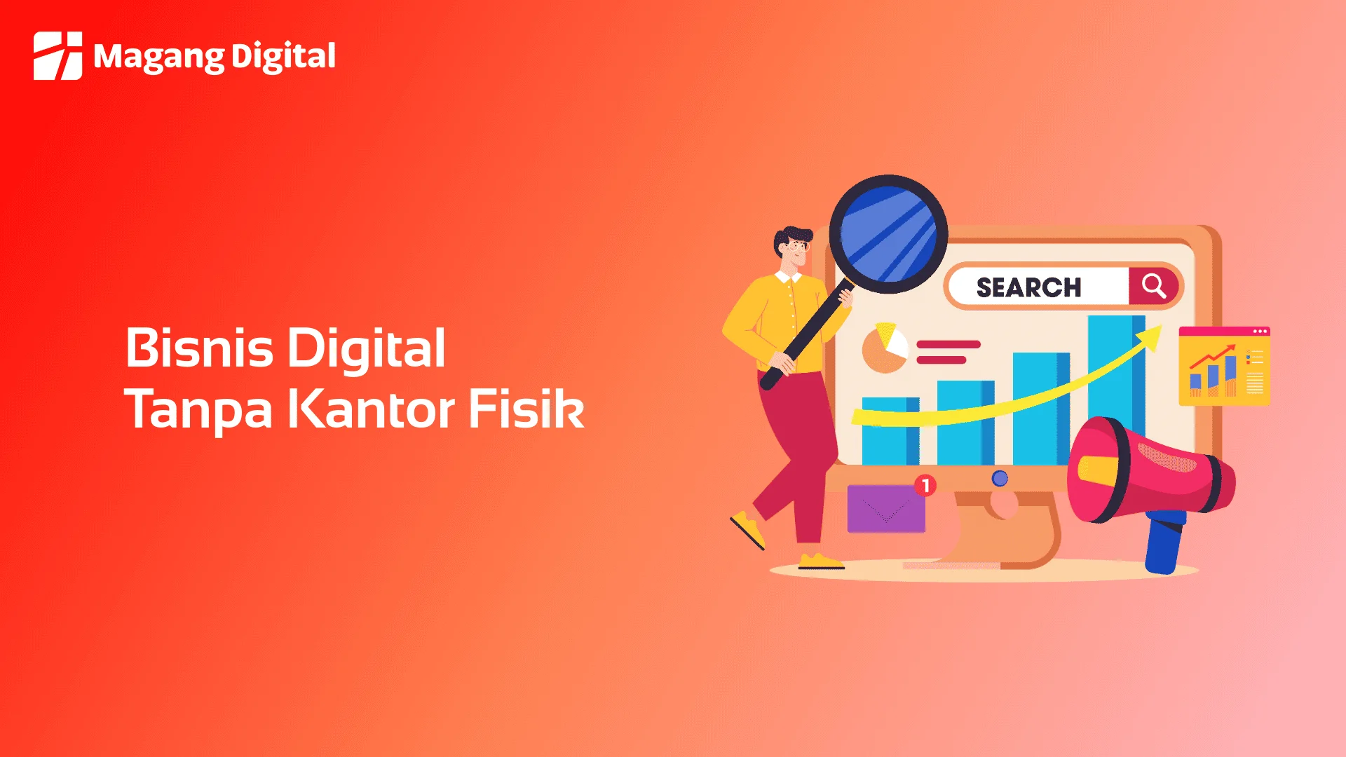 Bisnis Digital Tanpa Kantor Fisik