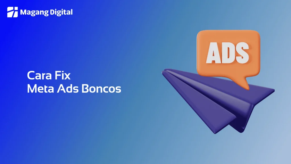 Cara Fix Meta Ads Boncos
