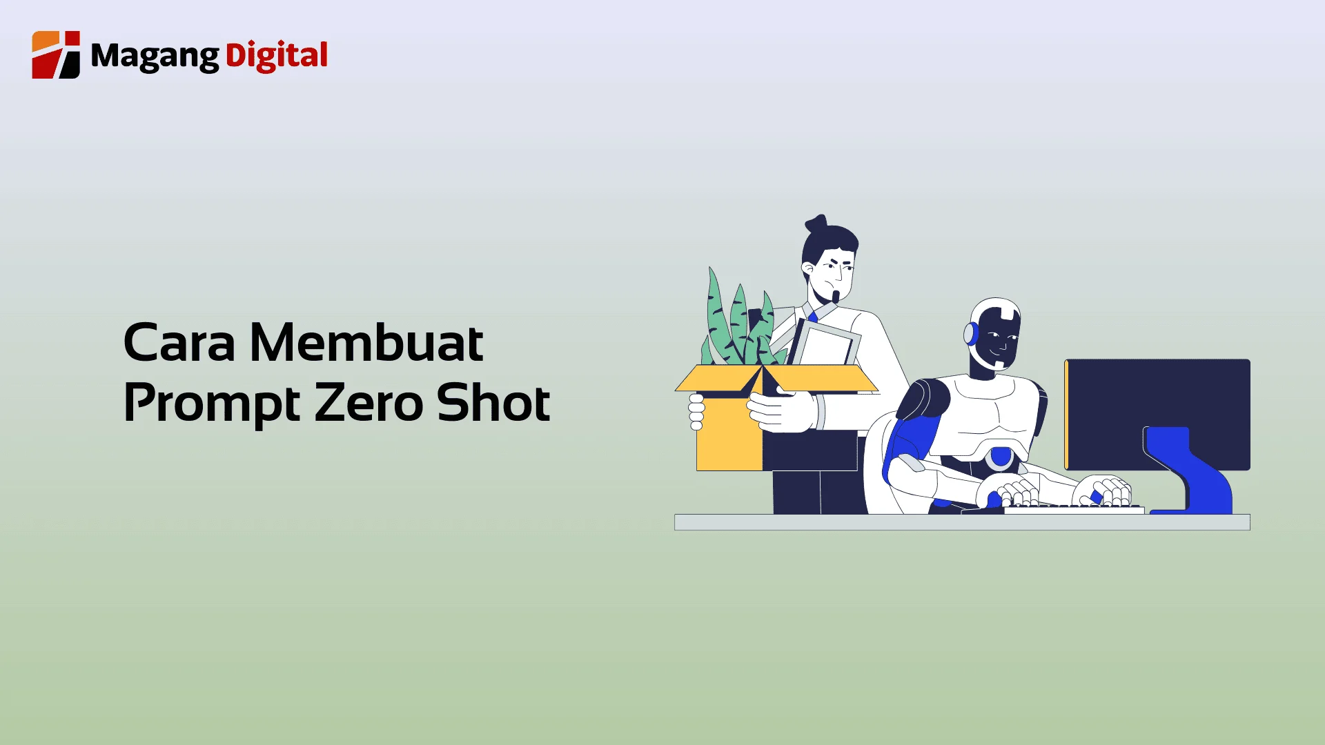 Cara Membuat Prompt Zero Shot