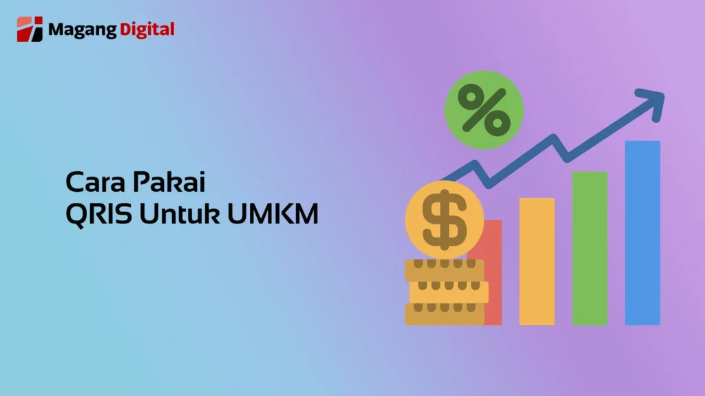 Cara Pakai Qris Untuk UMKM