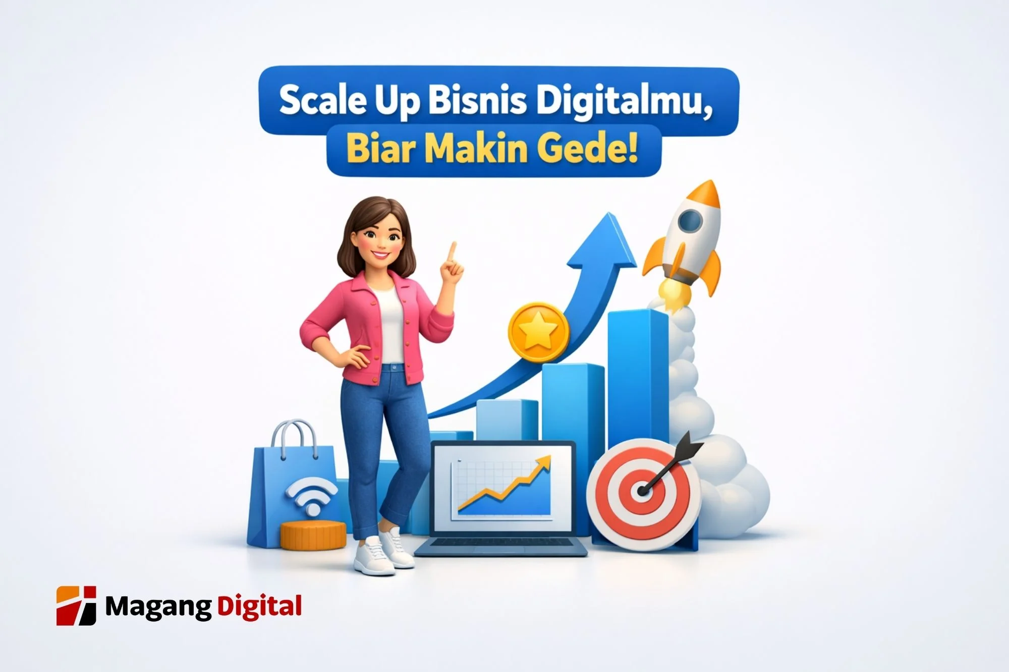 Cara Scale Up Bisnis Digital Cepat