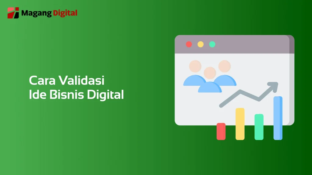 Cara Validasi Ide Bisnis Digital
