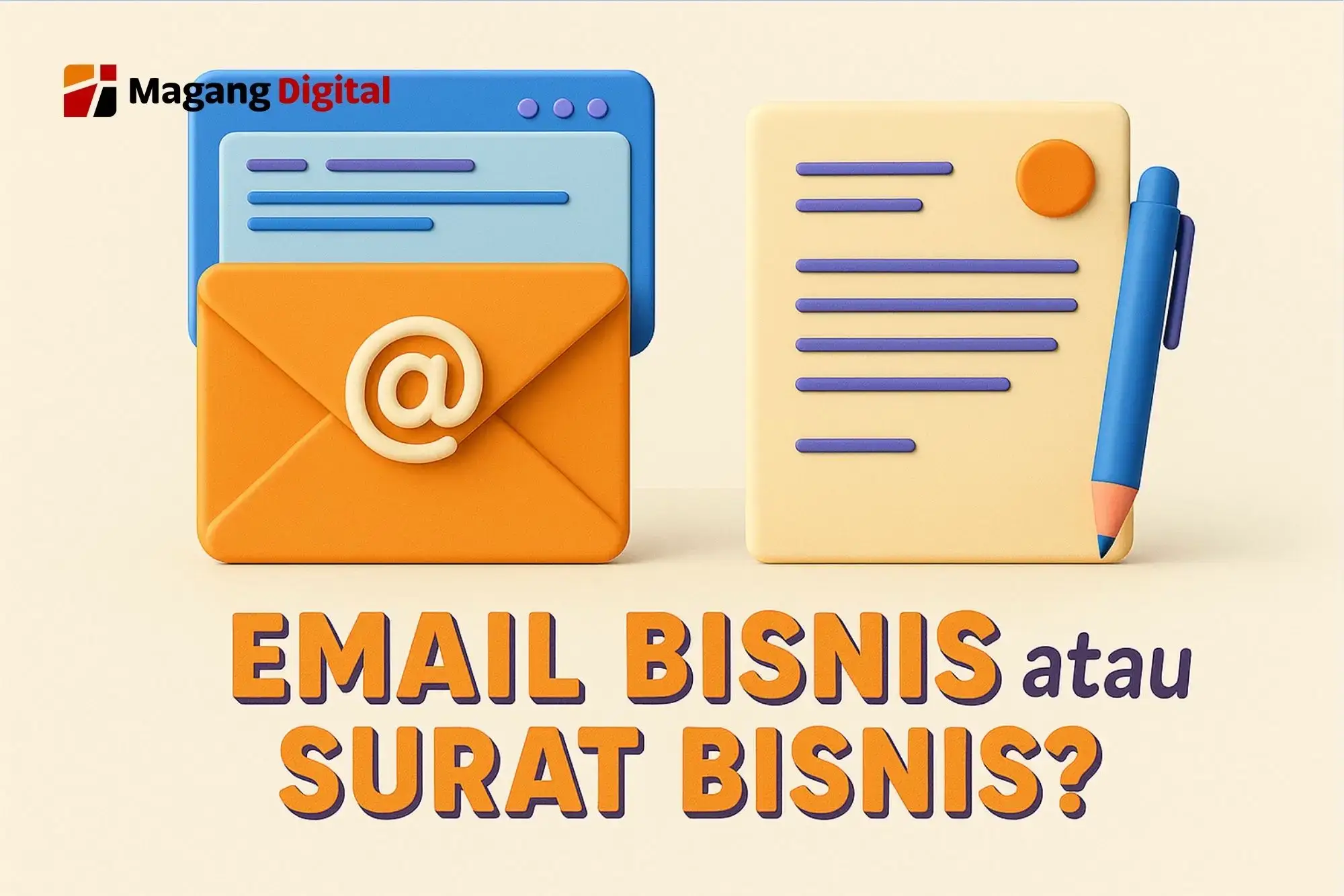 Perbedaan Email Bisnis dan Surat Bisnis