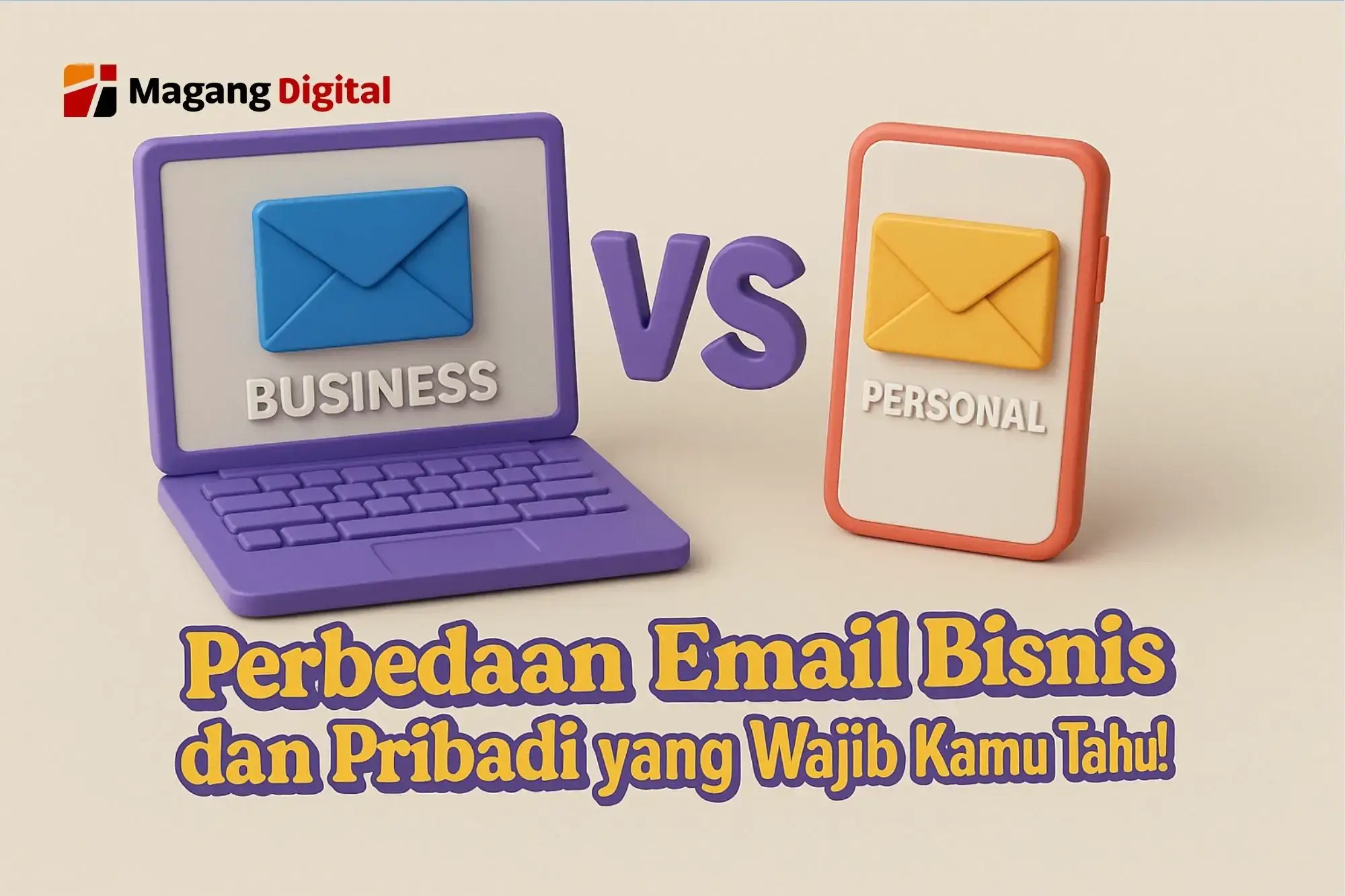 Perbedaan Email Bisnis dan Pribadi