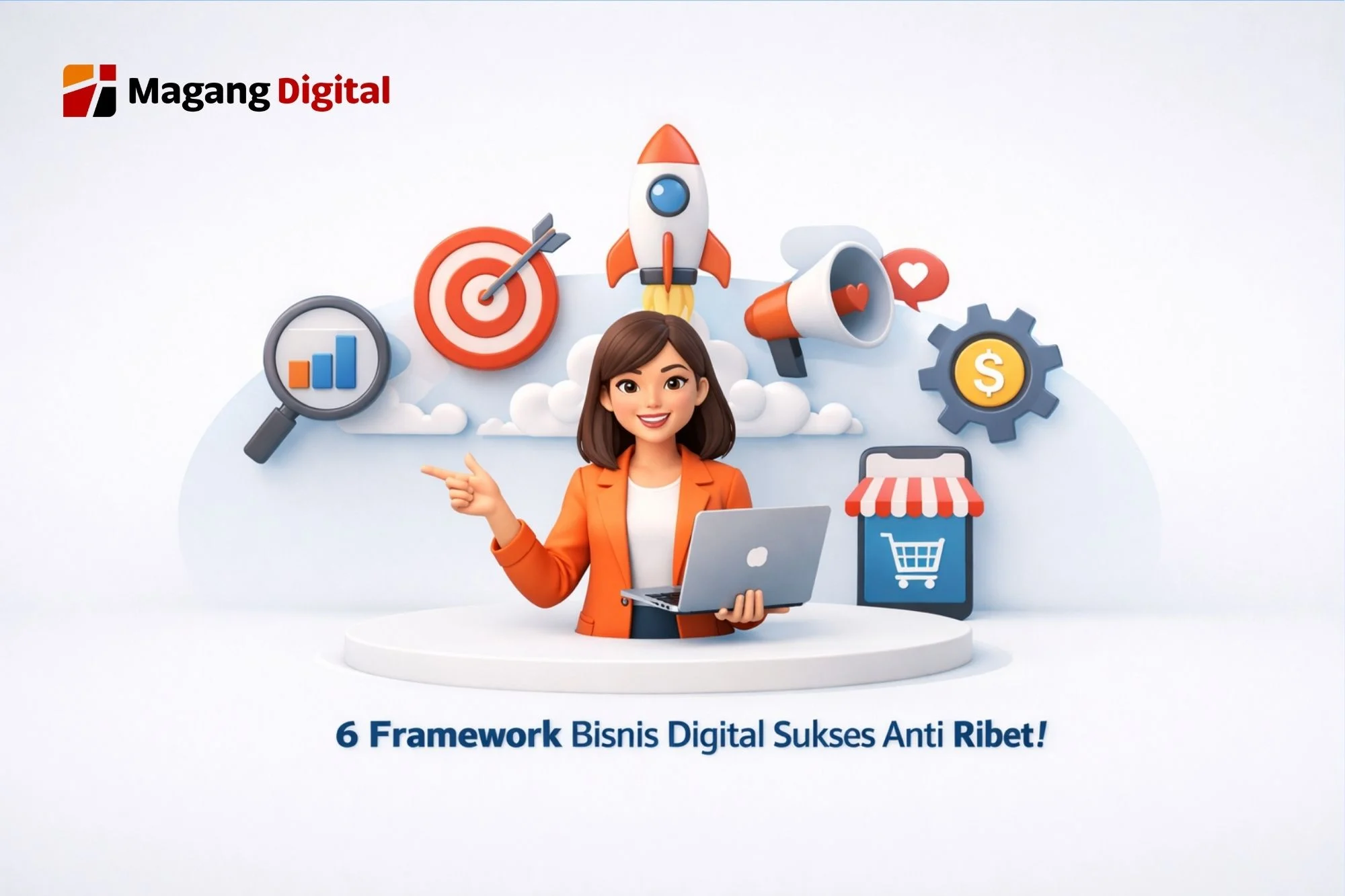 Framework Bisnis Digital Sukses
