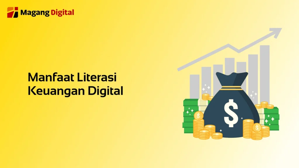Manfaat Literasi Keuangan Digital