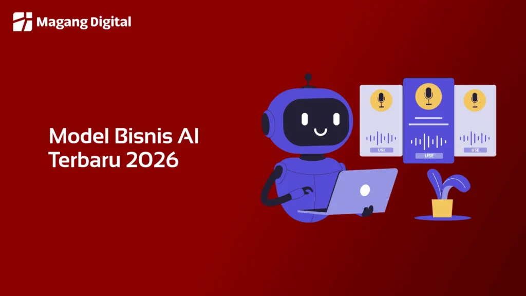 Model Bisnis AI Terbaru 2026