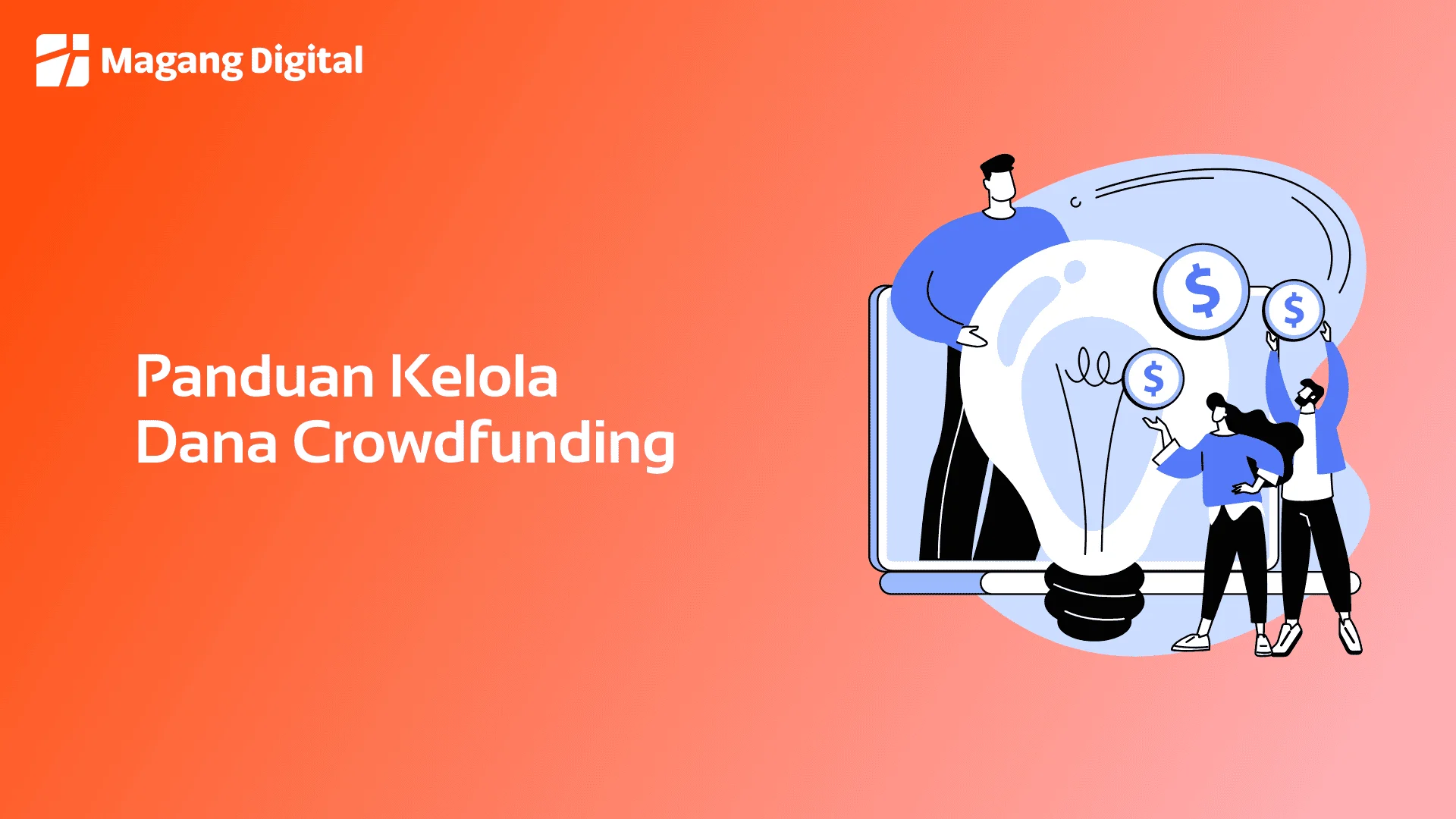 Panduan Kelola Dana Crowdfunding