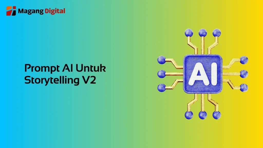 Prompt AI Untuk Storytelling V2