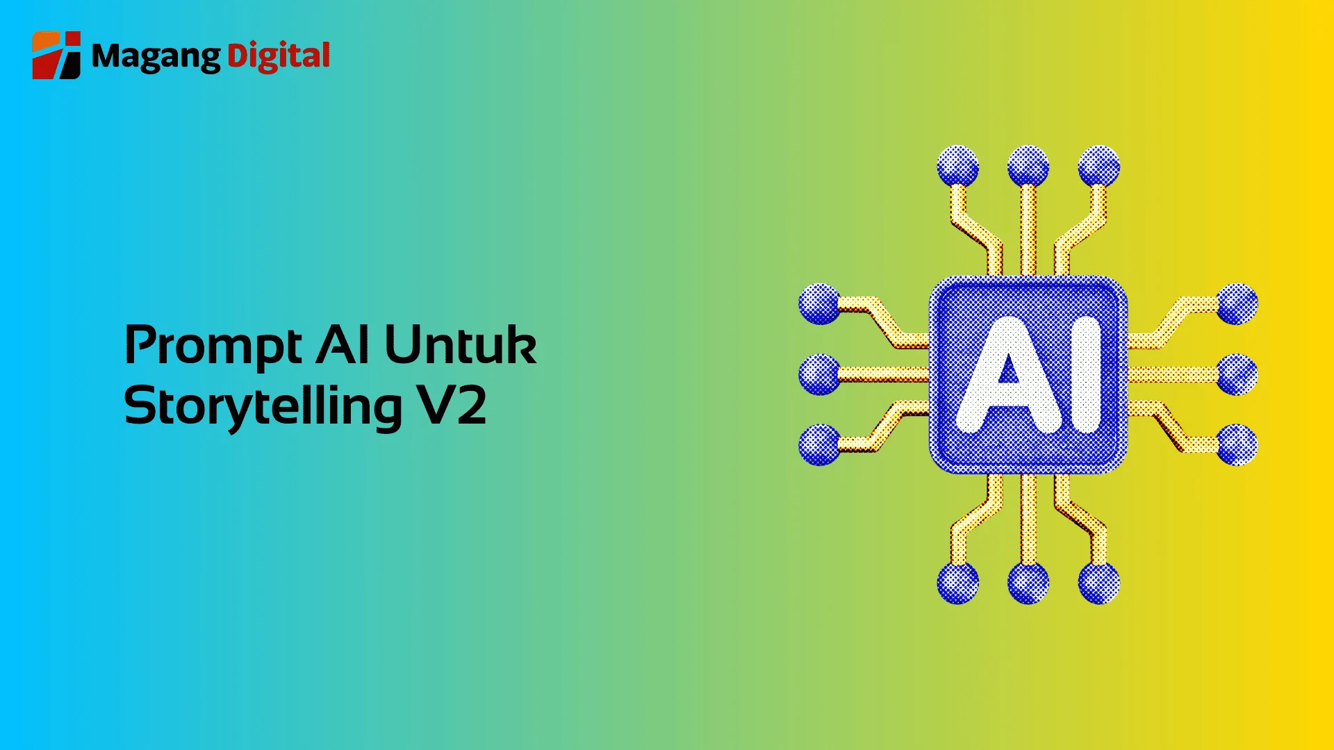 Prompt AI Untuk Storytelling V2