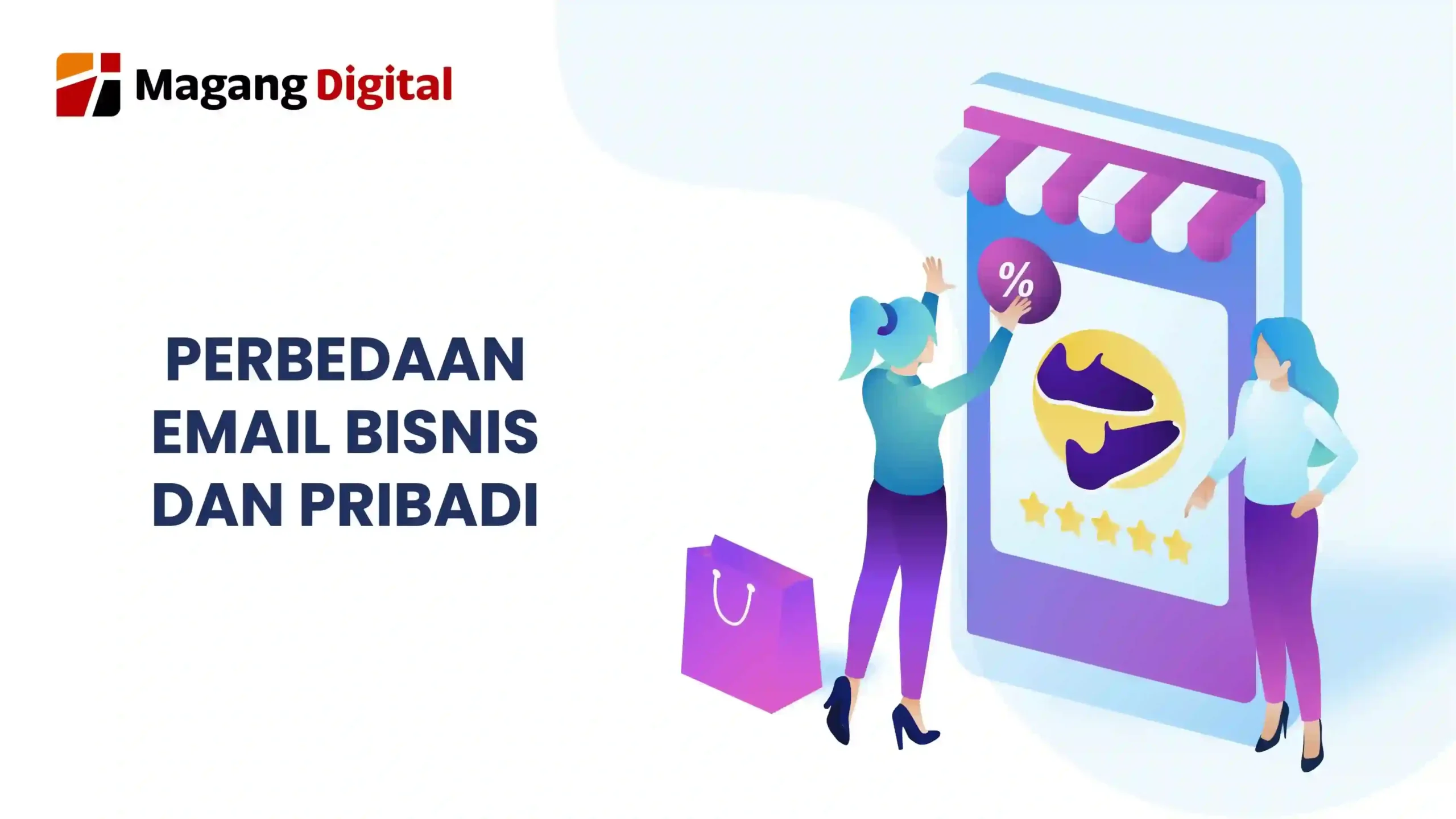 Perbedaan Email Bisnis dan Pribadi