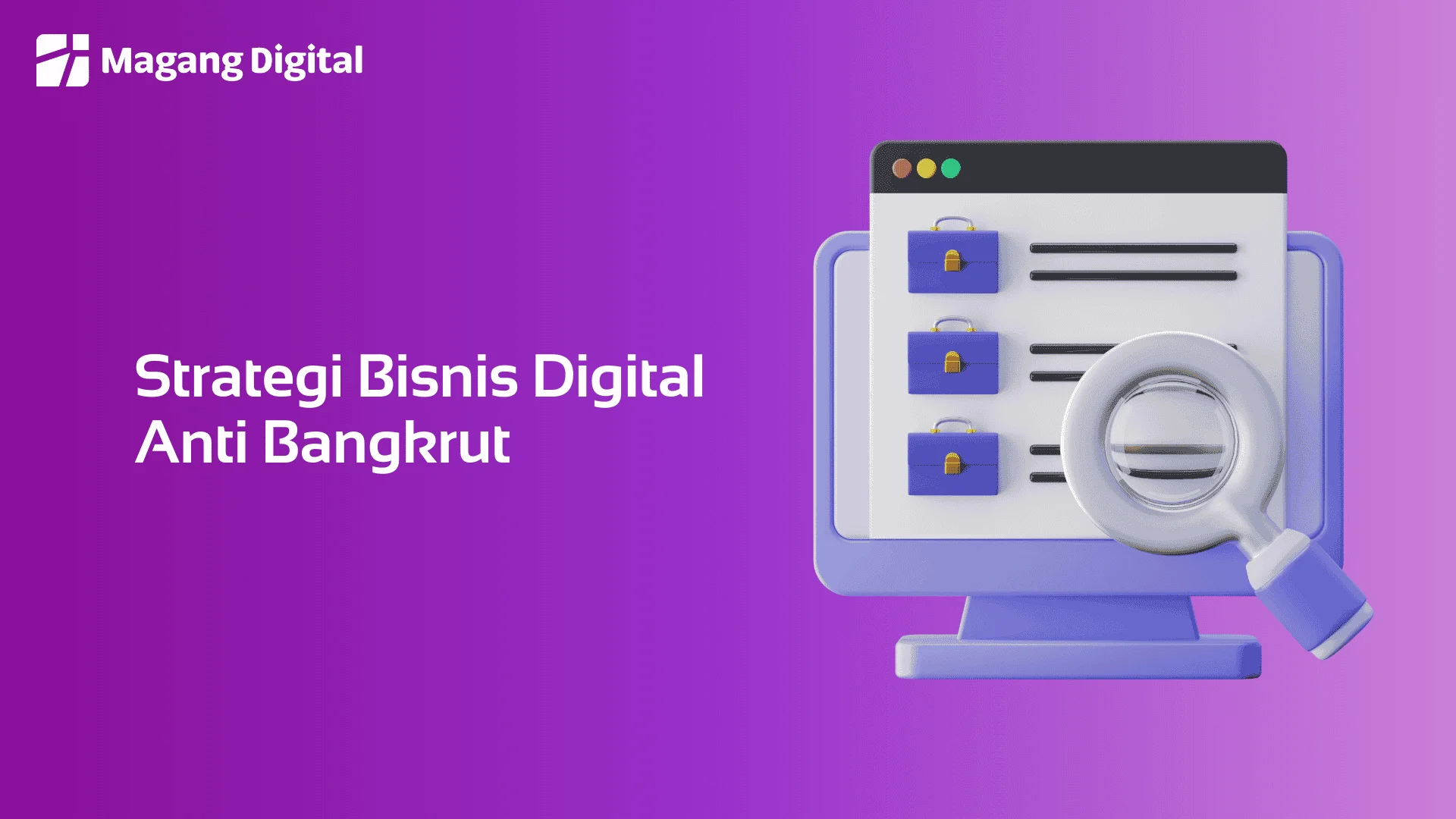 Strategi Bisnis Digital Anti Bangkrut