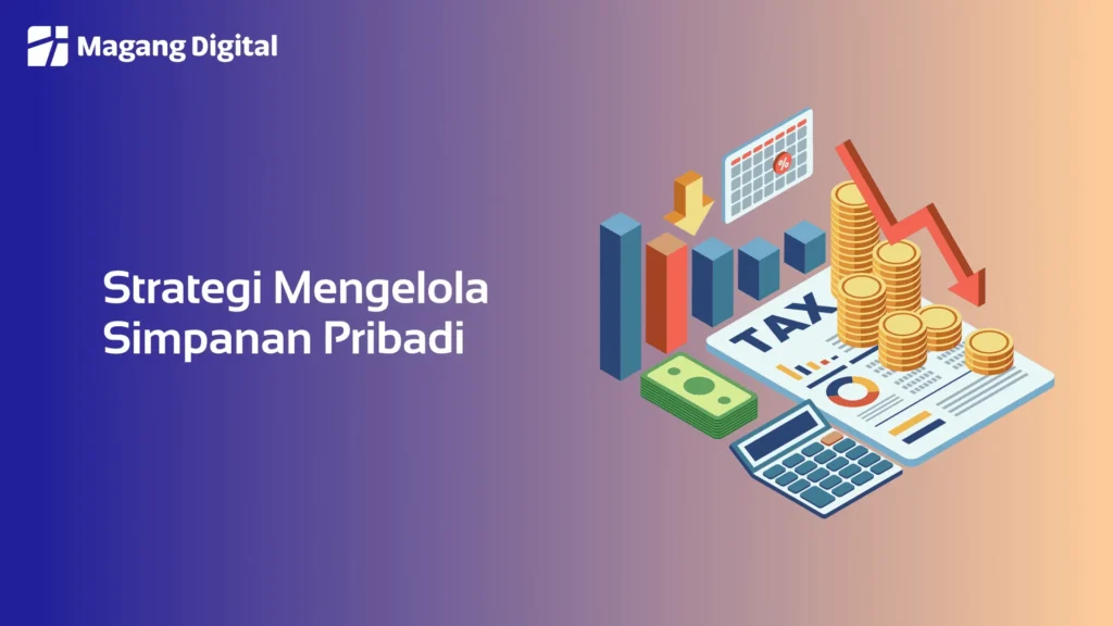 Strategi Mengelola Simpanan Pribadi