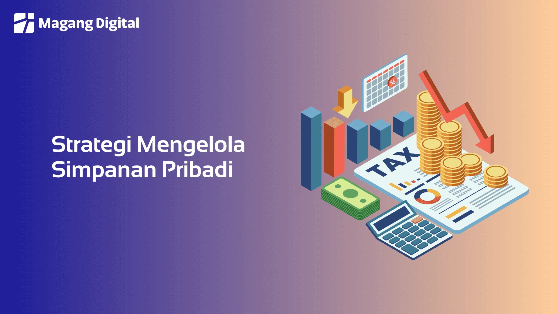 Strategi Mengelola Simpanan Pribadi