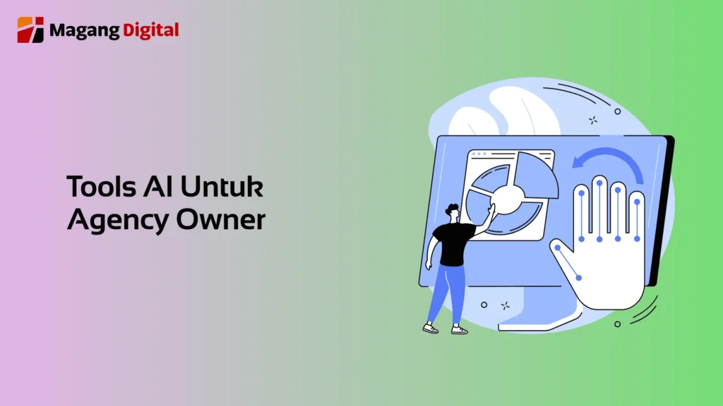 Tools AI Untuk Agency Owner
