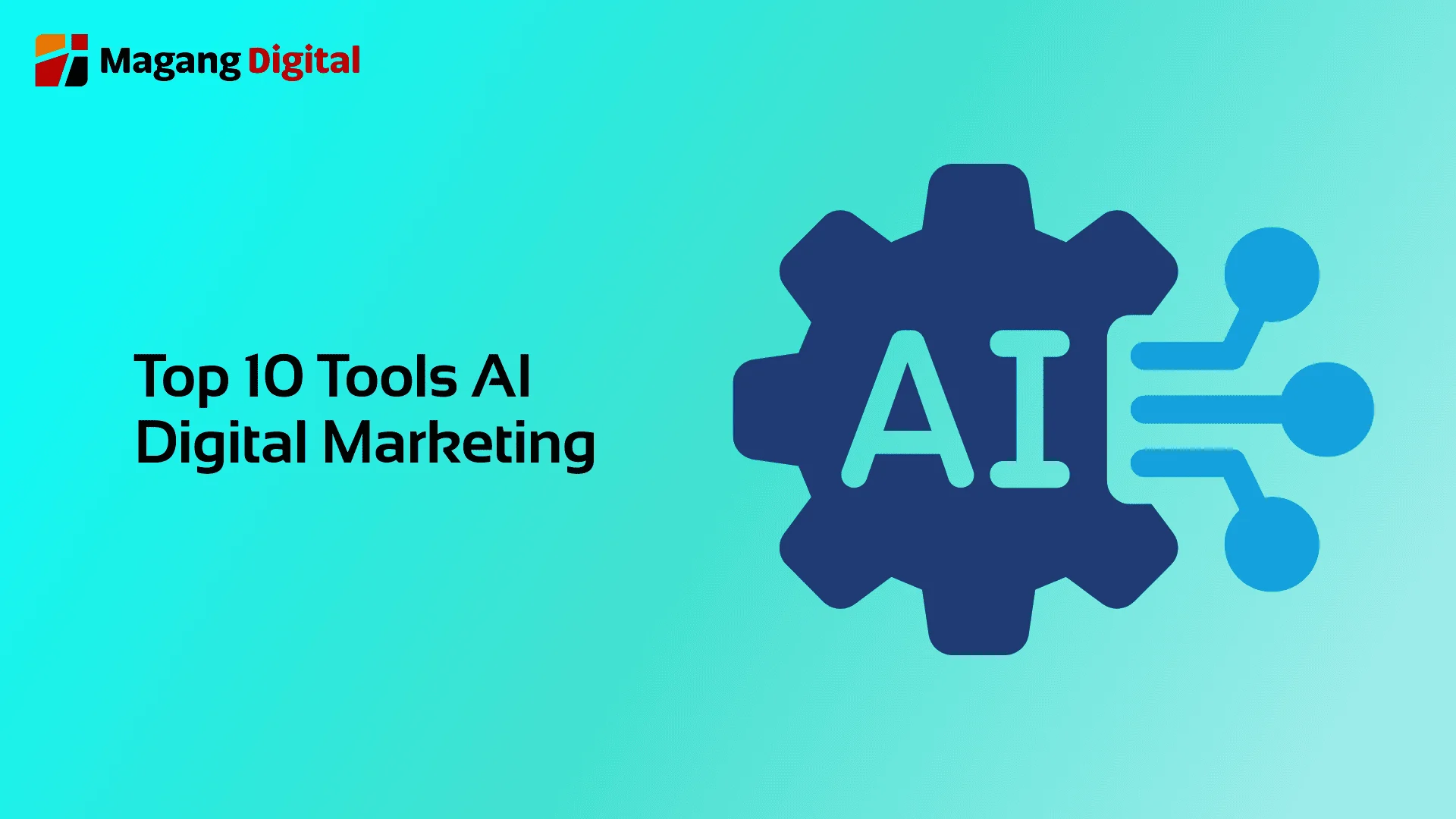 Top 10 Tools AI Digital Marketing