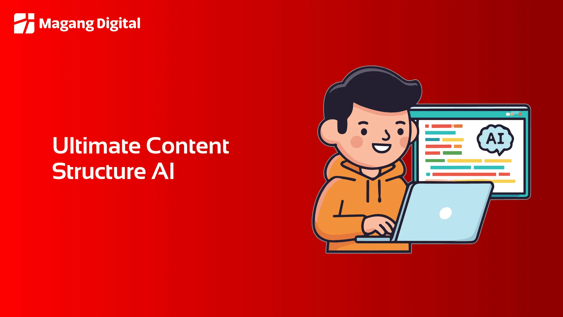 Ultimate Content Structure AI