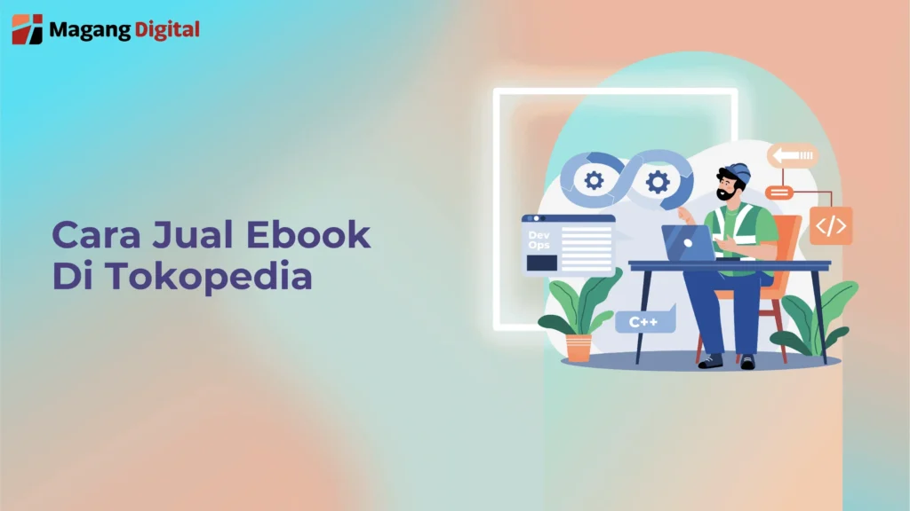 Cara Jual Ebook di Tokopedia