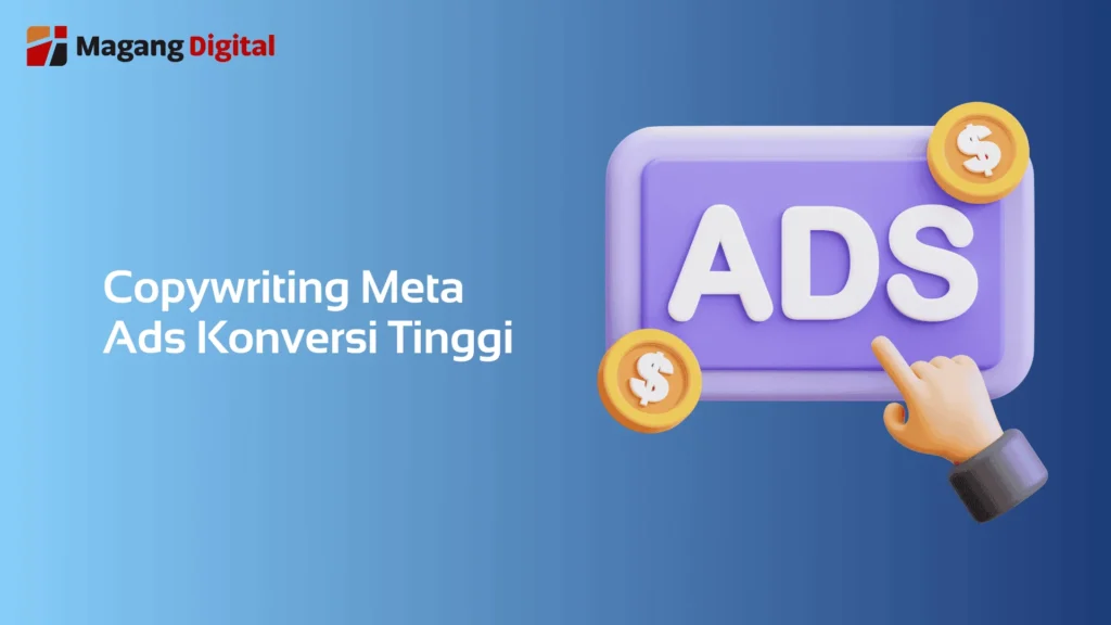 Copywriting Meta Ads Konversi Tinggi